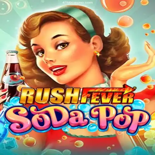 RushFeverSodaPop: A Fizzy Adventure in the World of Gaming